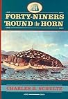 Forty-Niners Round the Horn (Studies in Maritime History)