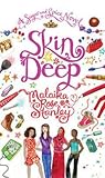 Skin Deep