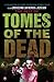 The Best of Tomes of The Dead: Vol 2