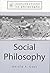 Social Philosophy by Gerald F. Gaus