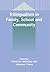 Trilingualism in Family, School and Community (Bilingual Education & Bilingualism, 43)