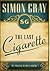 The last cigarette