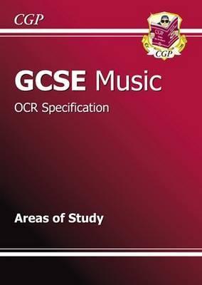 Music: GCSE: OCR Specification: Areas of Study