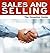 Sales and Selling - The Ess...