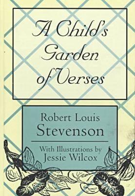 A Child's Garden of Verses