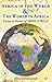 Africa in the World & the World in Africa: Essays in Honour of Abiola Irele