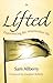 Lifted: Experiencing The Re...