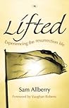 Lifted: Experienc...