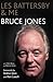 Bruce Jones: The Official Autobiography