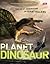 Planet Dinosaur. by BBC