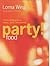 Lorna Wing's Party Food