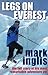 Legs On Everest  by Mark Inglis