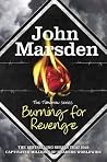 Burning for Revenge by John Marsden