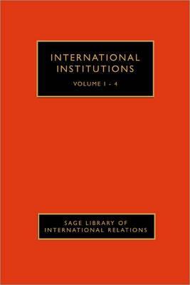 International Institutions (SAGE Library of International Relations)