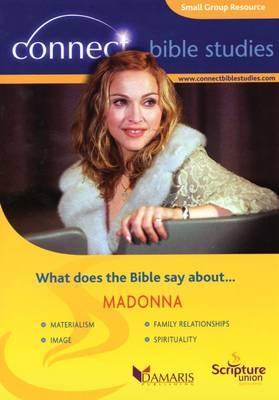 Madonna: Materialism, Image, Family Relatioships, Spirituality