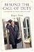 Beyond the Call of Duty - A Biography of Whitland's Dr Penn by Roger Penn