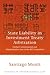 State Liability in Investment Treaty Arbitration: Global Constitutional and Administrative Law in the BIT Generation (Studies in International Law)
