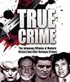 True Crime by Martin Fido