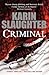 Criminal by Karin Slaughter