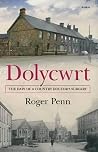 Dolycwrt - The Da...