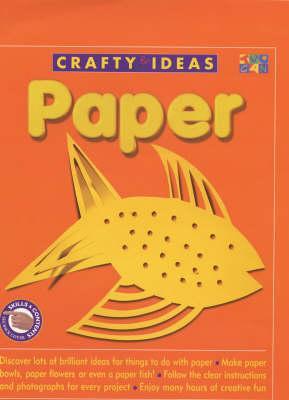 Paper (Crafty Ideas)