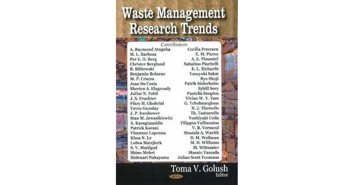 Waste Management Research Trends by Toma V. Golush