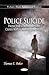 Police Suicide: Proactive Leadership and Crisis Management Strategies (Psychiatry-theory, Applications and Treatments)