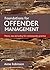 Foundations for offender ma...