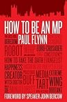 How to be an MP: ...