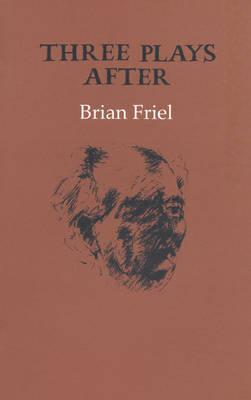Three Plays After (Gallery Books)