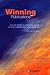 Winning the Publications Game: How to Write a Scientific Paper without Neglecting Your Patients, Second Edition