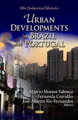 Urban Developments in Brazil and Portugal (Urban Development and Infrastructure)