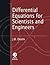 Differential Equations for Scientists and Engineers