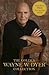 The Golden Wayne W. Dyer Collection (Inspiration: Your Ultimate Calling / The Power of Intention / Stop the Excuses!)