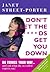 Don't Let the B*****ds Get You Down by Janet Street-Porter
