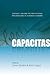 Capacitas: Contract Law and the Institutional Preconditions of a Market Economy
