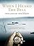 When I Heard the Bell The Loss of the Iolaire by John MacLeod