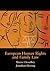 European Human Rights and Family Law by Shazia Choudhry