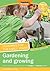 Gardening & Growing