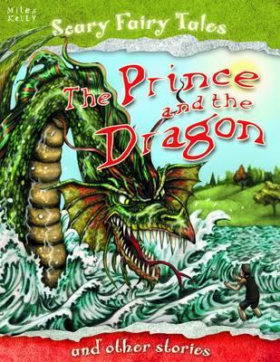 The Prince and the Dragon and Other Stories (Paperback)