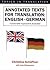 Annotated Texts for Translation: English-German, Functionalist Approaches Illustrated (Topics in Translation, 20)