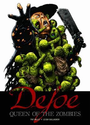 Defoe: Queen of the Zombies (Paperback)
