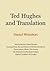 Ted Hughes and Translation