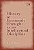 History of Economic Thought as an Intellectual Discipline