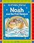 Noah and the First Rainbow:...