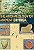 The Archaeology of Ancient ...