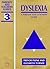 Dyslexia: A Parents' and Teachers' Guide