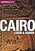 Cadogan Cairo, Luxor and Aswan (Cadogan Guides)