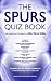 The Spurs Quiz Book: Coveri...