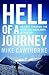 Hell of a Journey: On Foot ...